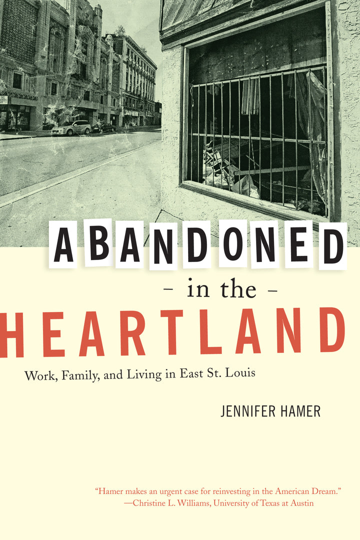 Cover image for Abandoned in the Heartland ISBN 9780520269323